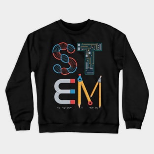 STEM Science Technology Engineering Math Teacher Student Crewneck Sweatshirt